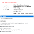 thumbnail image 2 of HVAC Blower Switch Connector - Compatible with 1972 - 1974 Dodge W100 Pickup 1973, 2 of 2