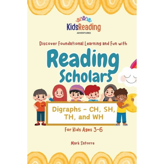 Reading Scholars: Digraphs - CH, SH, TH, and WH, (Paperback)