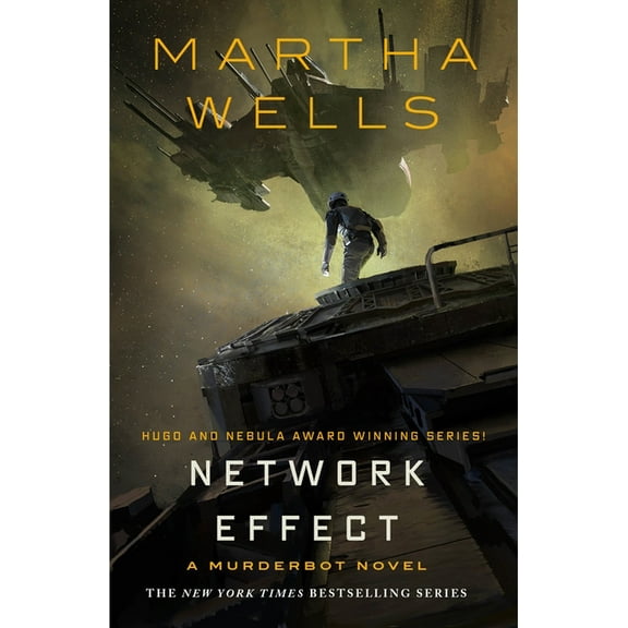 The Murderbot Diaries: Network Effect : A Murderbot Novel (Series #5) (Paperback)
