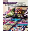 Scrappy Wonky Quilt Block Extravaganza : 12 blocks, 13 projects, Deceptively Simple & Fun (Paperback)