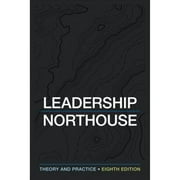 Pre-Owned Leadership: Theory and Practice (Paperback 9781506362311) by Peter G Northouse