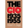 The CIO, 1935-1955, Used [Paperback]