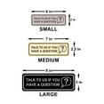 thumbnail image 6 of Signs ByLITA Standard Talk To Us If You Have a Question Door or Wall Sign Durable ABS Plastic | Laser Engraved | Easy Installation | Elegant Design Sign (Black) - Small, 6 of 8