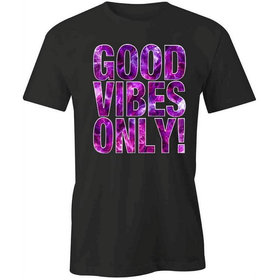 Good Vibes Only T-Shirt | Positive Vibes Black Tee Gift