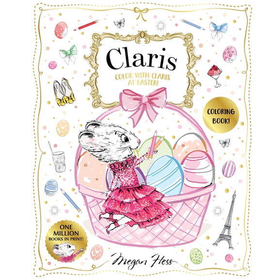 Color with Claris at Easter!: A Claris: The Chicest Mouse in Paris Activity Book, (Paperback)