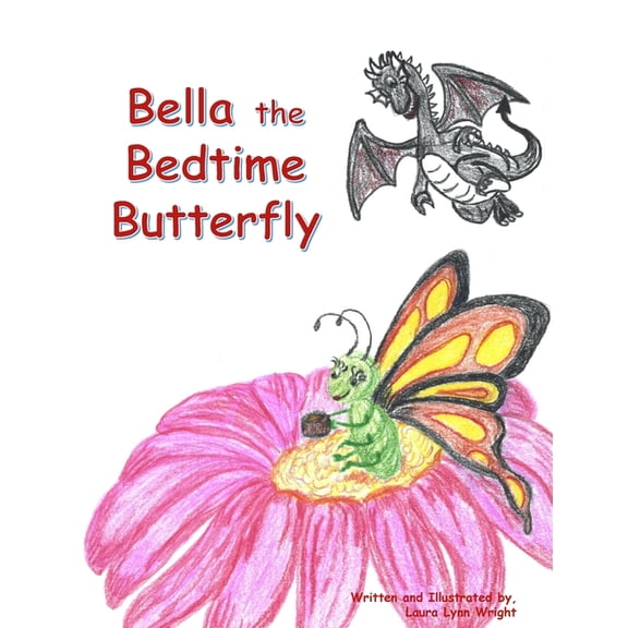 Bella the Bedtime Butterfly, (Hardcover)
