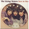 The Living Sisters - Love To Live - Vinyl