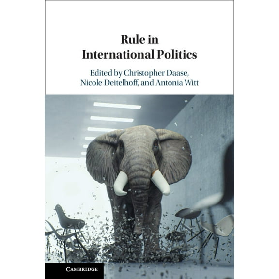 Rule in International Politics, (Hardcover)