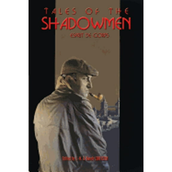 Tales of the Shadowmen 10: Esprit de Corps (Paperback)