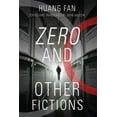 thumbnail image 2 of Zero and Other Fictions (Modern Chinese Literature from Taiwan), 2 of 2