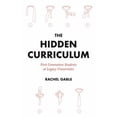 thumbnail image 1 of Pre-Owned The Hidden Curriculum: First Generation Students at Legacy Universities (Paperback) 0691216614 9780691216614, 1 of 1