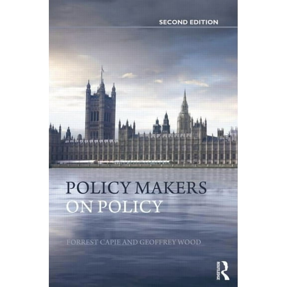 Routledge International Studies in Money Policy Makers on Policy: The Mais Lectures, (Paperback)