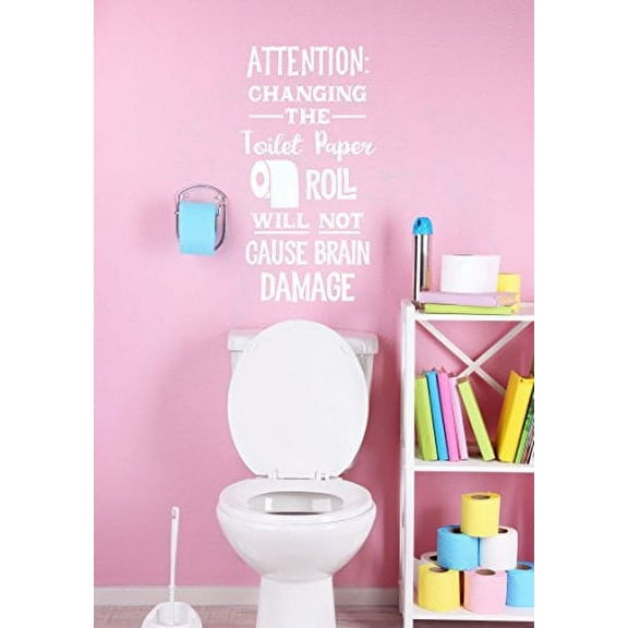 Changing The Toilet Paper Humor Wall Quote Letters Vinyl Decals Bathroom Décor 23x13-Inch White
