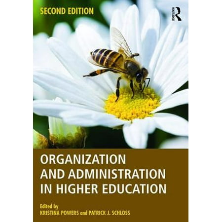 Organization and Administration in Higher