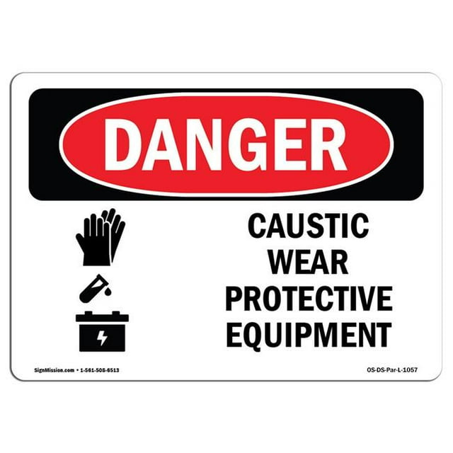 SignMission OS-DS-A-1014-L-1057 10 x 14 Po Signe de Danger OSHA - Équipement de Protection contre l'Usure Caustique
