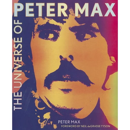 Peter Max Signed - The Universe of Peter Max