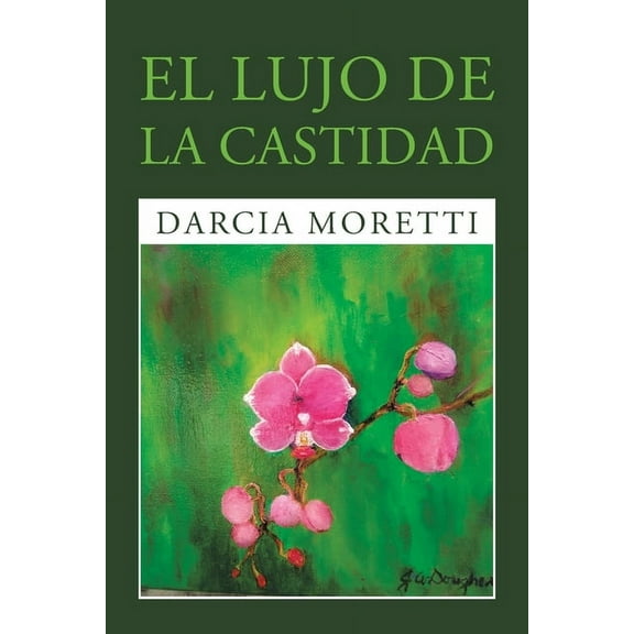 El Lujo De La Castidad