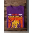 thumbnail image 3 of Have A Frightfully Halloween T-Shirt Men -Image by Shutterstock, Male 5X-Large, 3 of 4