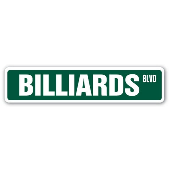 SignMission SS-624-BILLIARDS 6 x 24 in. Billiards Street Sign