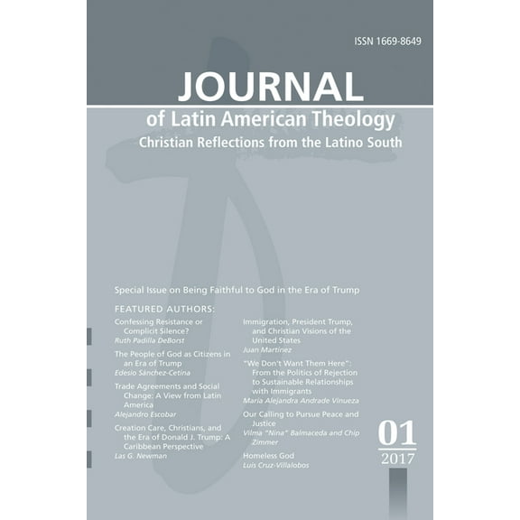 Journal of Latin American Theology: Journal of Latin American Theology, Volume 12, Number 1 (Paperback)