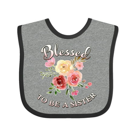 

Inktastic Blessed to be a Sister- flowers Gift Baby Girl Bib