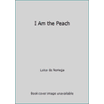 thumbnail image 1 of Pre-Owned I Am the Peach (Paperback) 0439105803 9780439105804, 1 of 1