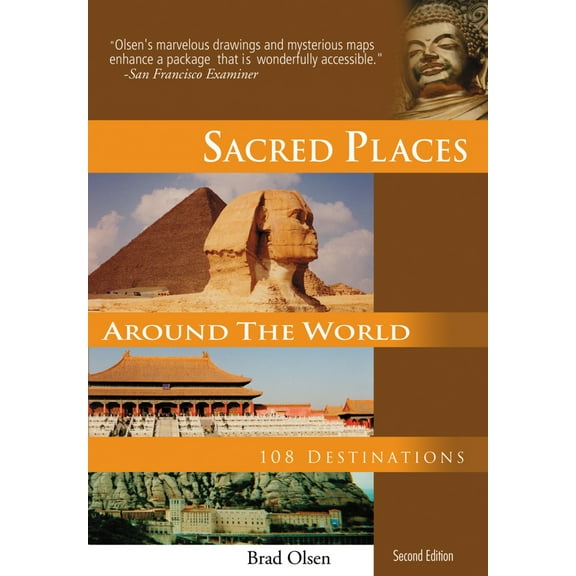 Pre-Owned Sacred Places Around the World: 108 Destinations (Paperback) 1888729104 9781888729108