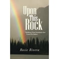 thumbnail image 2 of Upon This Rock: Building a Firm Foundation that Cannot Be Shaken, 2 of 2