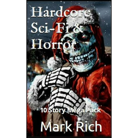 Hardcore Sci-Fi & Horror Mega Pack - eBook