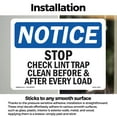 thumbnail image 3 of Stop Check Lint Trap Clean Before & After OSHA Notice Vinyl Decal Label 18 Inch x 12 Inch - 5 Pack, 3 of 6