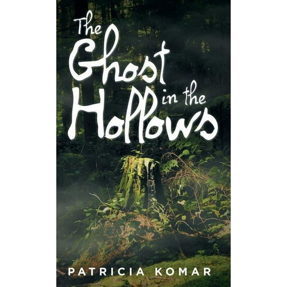 The Ghost in the Hollows