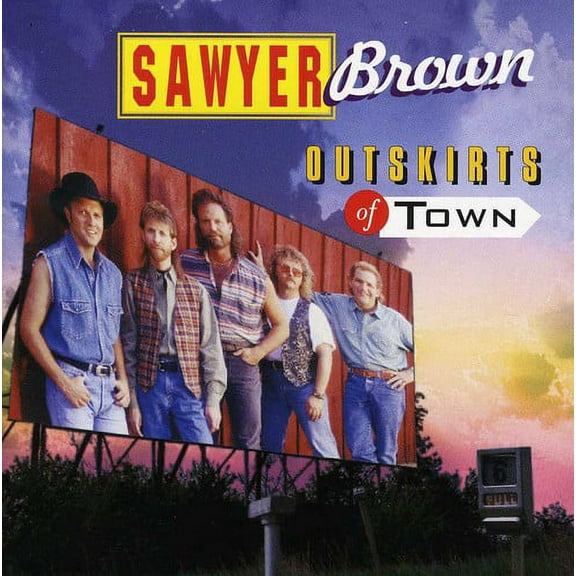 Sawyer Brown - Outskirts of Town - Music & Performance - CD