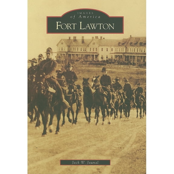 Images of America: Fort Lawton (Paperback)