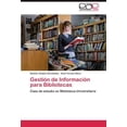 thumbnail image 1 of Gesti N de Informaci N Para Bibliotecas, 1 of 1