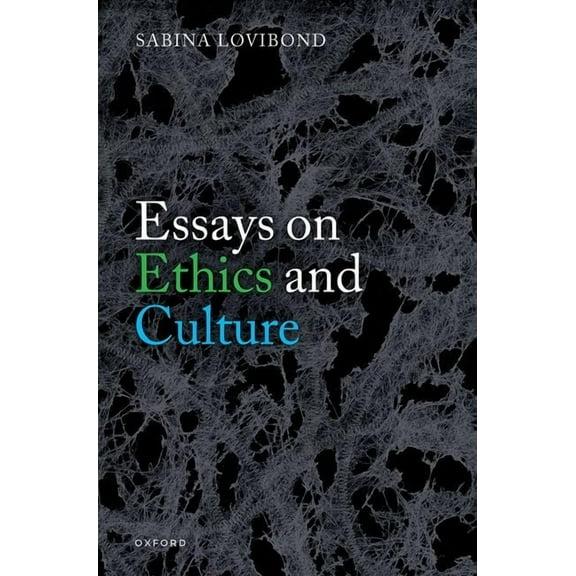 Essays on Ethics and Culture, (Hardcover)