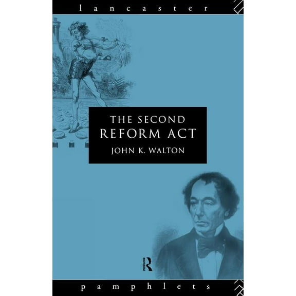 Lancaster Pamphlets The Second Reform Act, (Paperback)