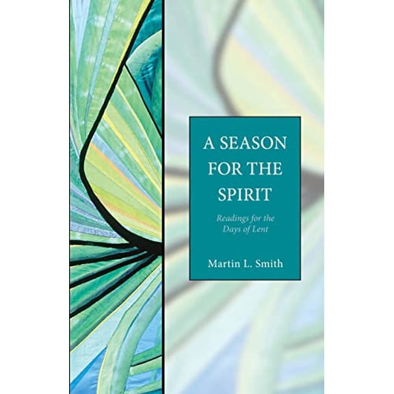 Pre-Owned A Season for the Spirit: Readings for the Days of Lent, 9781596280069, 1596280069, Paperback,