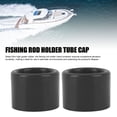 thumbnail image 3 of Rubber Tube Cap Fishing Rod Holder Insert Protector 2PCS for 2 Inch Fishing Rod Rack Boat Yacht Accessories, 3 of 7