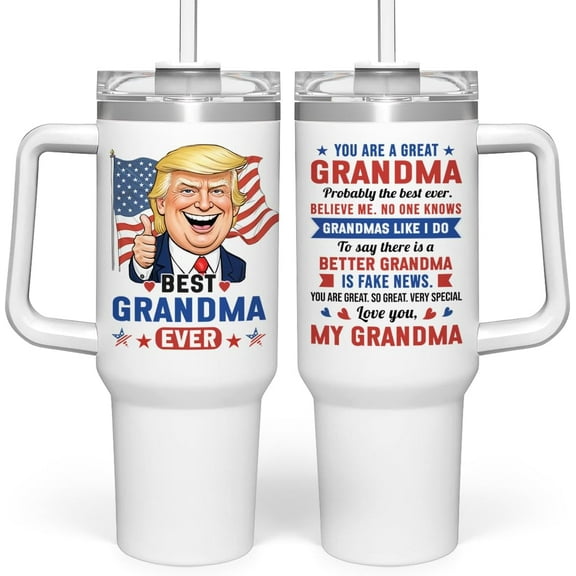 Best Grandma Ever Tumbler with Handle 40oz, Trump Grandma Gifts for Birthday Christmas Mothers Day, Nana Gift for Grandmother Mimi Grandmom from Granddaughter Grandson