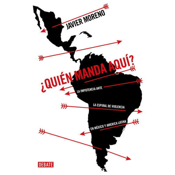 Â¿QuiÃ©n Manda AquÃ­? / Who's the Boss Here?, (Paperback)