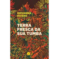 Terra fresca da sua tumba (Paperback)
