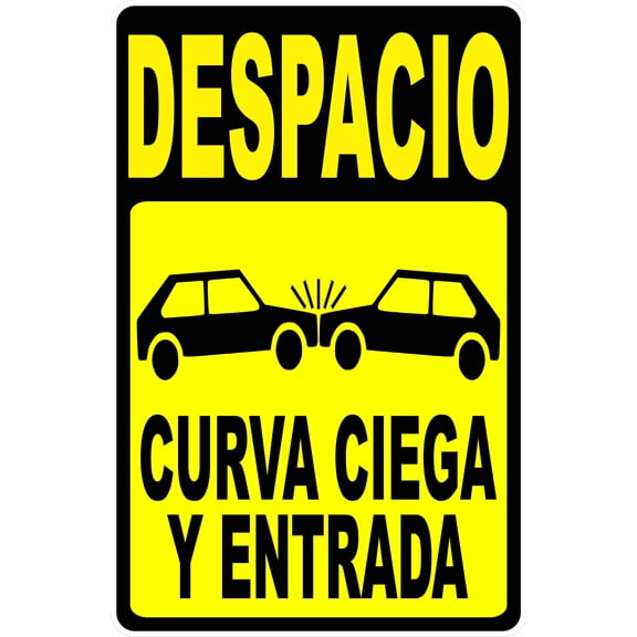Despacio Curva Ciega Y Entrada Letrero. Spanish Slow Blind Curve & Driveway Sign