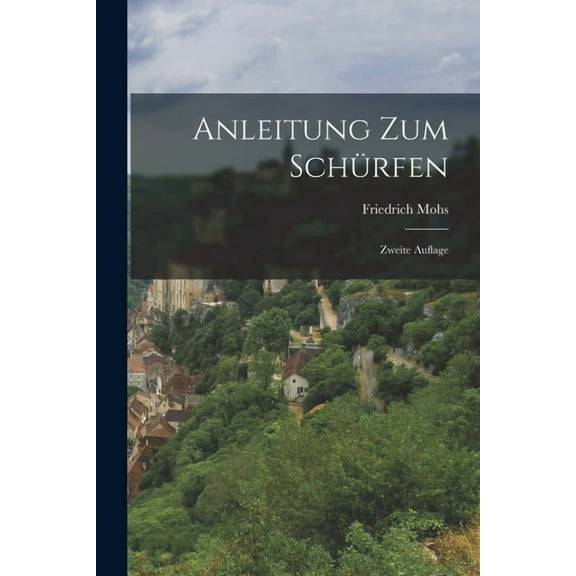 Anleitung zum SchÃ¼rfen: Zweite Auflage, (Paperback)