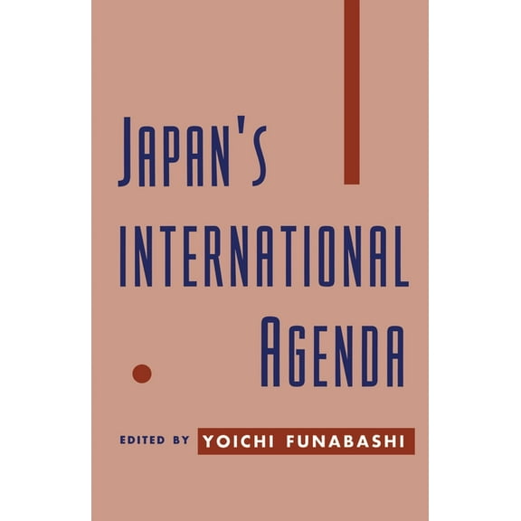 Japan's International Agenda, (Hardcover)