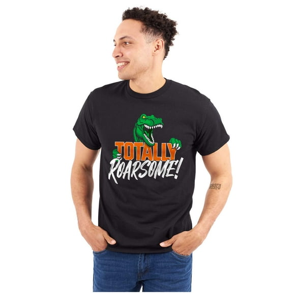 Cool Totally Roarsome Dinosaur Pun Men's Graphic T Shirt Tees Brisco Brands S