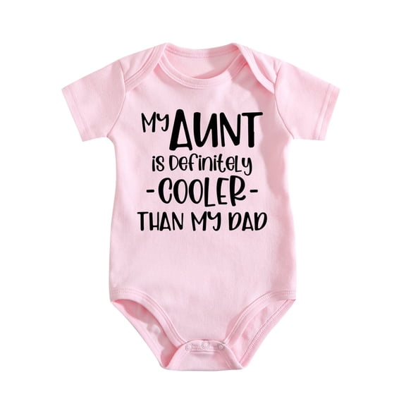 My Aunt Is Definitely Cooler Than My Dad Baby Bodysuit - Soft Cotton Newborn Romper Infant Clothing Medium Pink-style-1 3-6M