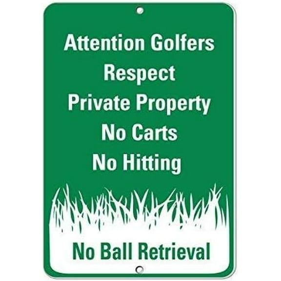 New Metal Sign Aluminum Sign Attention Golfers Respect Private Property No Carts Hitting Sign for Outdoor & Indoor