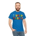 thumbnail image 2 of Super Daddio Game Shirt For Dads, Father's Day Shirt, Dad Tee, Dad Gift, 2 of 4