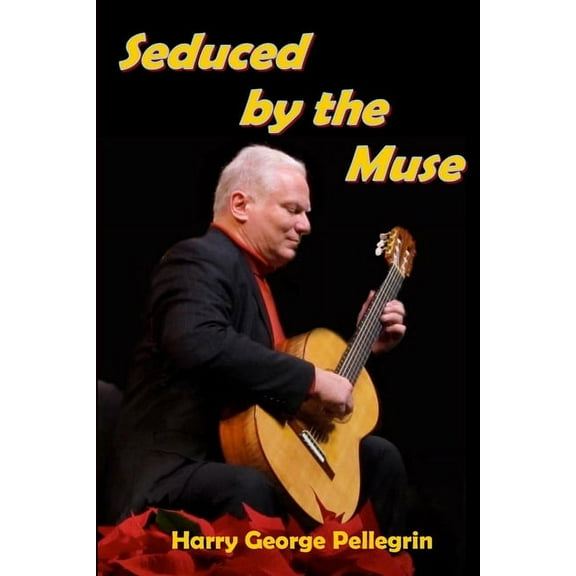Seduced by the Muse, (Paperback)