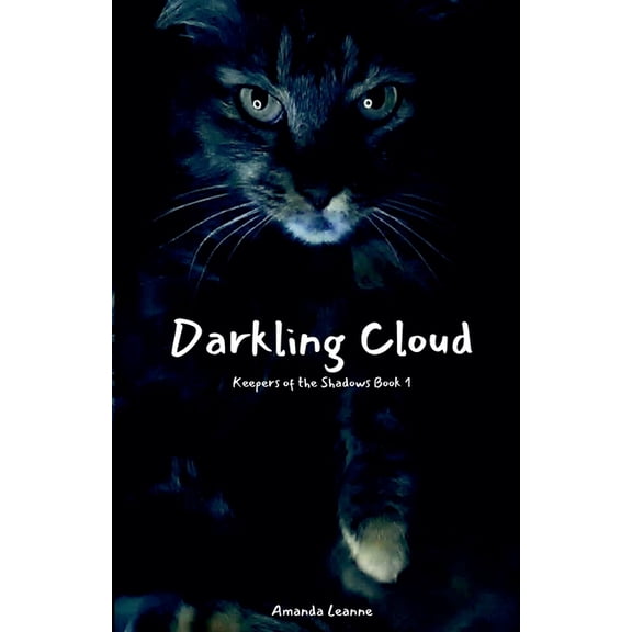 Keepers of the Shadows Darkling Cloud, Book 1, (Paperback)